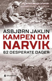 Kampen om Narvik av Asbjørn Jaklin (Heftet)