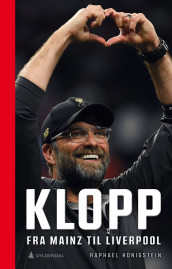 Klopp av Raphael Honigstein (Innbundet)