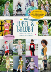 Jubel & Baluba syr balubaklær til større jubelbarn av Ida Gravdal og Ane Sund (Diverse trykk)