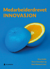 Medarbeiderdrevet innovasjon (Heftet)