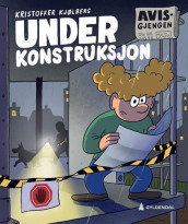 Under konstruksjon av Kristoffer Kjølberg (Innbundet)