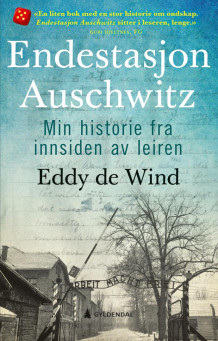 Endestasjon Auschwitz av Eddy de Wind (Innbundet)