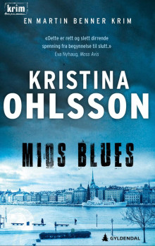 Mios blues av Kristina Ohlsson (Heftet)