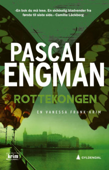 Rottekongen av Pascal Engman (Innbundet)