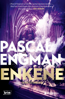 Enkene av Pascal Engman (Innbundet)