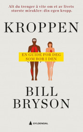 Kroppen av Bill Bryson (Heftet)