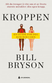 Kroppen av Bill Bryson (Heftet)