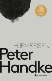 Hjemreisen av Peter Handke (Heftet)