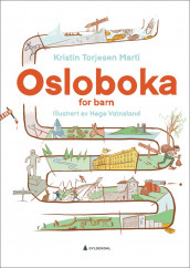 Osloboka for barn av Kristin Torjesen Marti (Innbundet)
