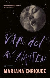Vår del av natten av Mariana Enriquez (Innbundet)