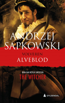 Alveblod av Andrzej Sapkowski (Innbundet)