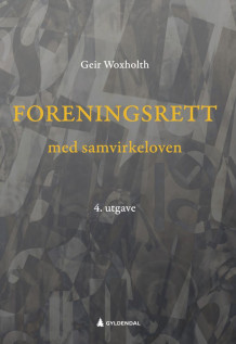Foreningsrett av Geir Woxholth (Ebok)