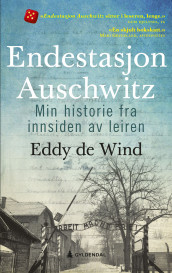 Endestasjon Auschwitz av Eddy de Wind (Heftet)