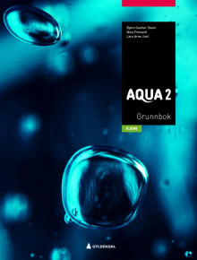 Aqua 2 av Bjørn-Gunnar Steen, Nina Fimland og Lars Arne Juel (Heftet)