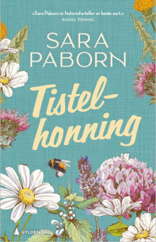 Tistelhonning av Sara Paborn (Innbundet)