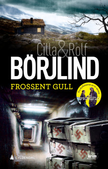 Frossent gull av Cilla Börjlind og Rolf Börjlind (Innbundet)