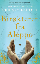 Birøkteren fra Aleppo av Christy Lefteri (Innbundet)