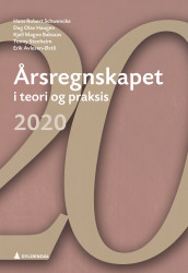 Årsregnskapet i teori og praksis 2020 av Erik Avlesen-Østli, Kjell Magne Baksaas, Dag Olav Haugen, Hans Robert Schwencke og Tonny Stenheim (Heftet)