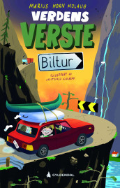 Verdens verste biltur av Marius Horn Molaug (Ebok)