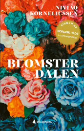 Blomsterdalen av Niviaq Korneliussen (Ebok)