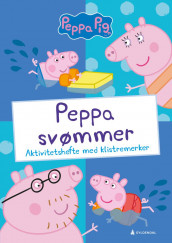 Peppa Pig. Peppa svømmer. Aktivitetshefte med klistremerker av Neville Astley og Mark Baker (Andre trykte artikler)