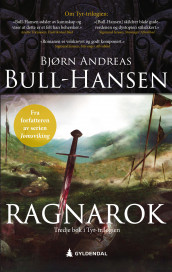 Ragnarok av Bjørn Andreas Bull-Hansen (Ebok)