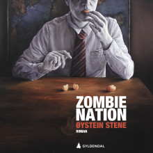 Zombie nation av Øystein Stene (Nedlastbar lydbok)