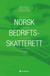 Norsk bedriftsskatterett av Benn Folkvord, Eivind Furuseth og Ole Gjems-Onstad (Innbundet)