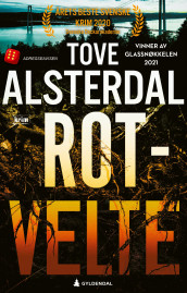 Rotvelte av Tove Alsterdal (Ebok)