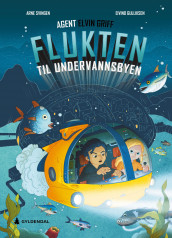 Flukten til undervannsbyen av Arne Svingen (Innbundet)