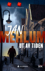 Ut av tiden av Jan Mehlum (Ebok)