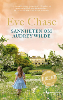 Sannheten om Audrey Wilde av Eve Chase (Heftet)