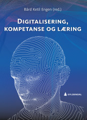 Digitalisering, kompetanse og læring (Ebok)