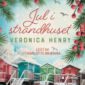 Jul i strandhuset av Veronica Henry (Nedlastbar lydbok)