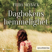 Dagbokens hemmelighet av Frida Skybäck (Nedlastbar lydbok)