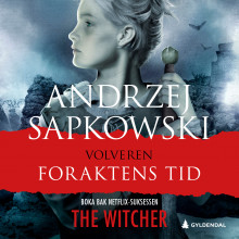 Foraktens tid av Andrzej Sapkowski (Nedlastbar lydbok)