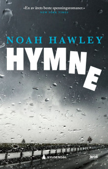 Hymne av Noah Hawley (Innbundet)