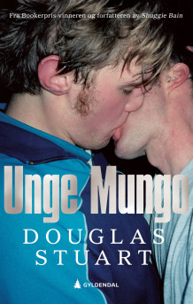 Unge Mungo av Douglas Stuart (Innbundet)