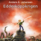 Edderkoppkrigen av Anders A. Johansen (Nedlastbar lydbok)