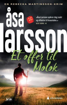 Et offer til Molok av Åsa Larsson (Heftet)