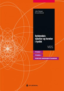 Gyldendals tabeller og formler i fysikk av John Haugan og Eimund Aamot (Heftet)