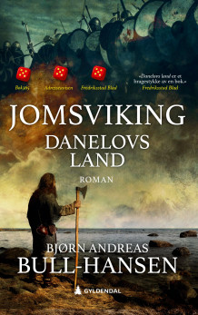 Danelovs land av Bjørn Andreas Bull-Hansen (Heftet)