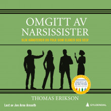 Omgitt av narsissister av Thomas Erikson (Nedlastbar lydbok)