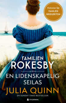 En lidenskapelig seilas av Julia Quinn (Ebok)