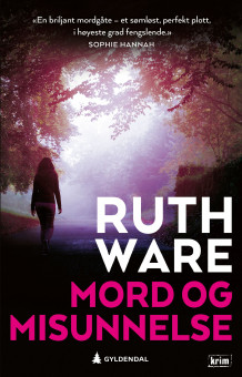Mord og misunnelse av Ruth Ware (Innbundet)