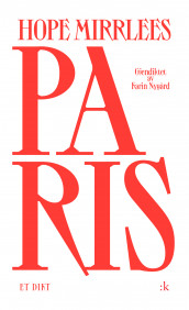 Paris av Hope Mirrlees (Heftet)