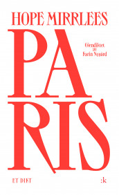 Paris av Hope Mirrlees (Ebok)