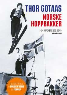 Norske hoppbakker av Thor Gotaas (Innbundet)