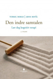 Den indre samtalen av Torkil Berge og Arne Repål (Ebok)