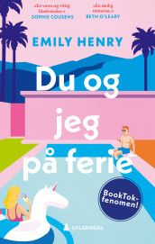 Du og jeg på ferie av Emily Henry (Ebok)